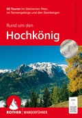 Cover: ROTHER Wanderf&uuml;hrer Rund um den Hochk&ouml;nig - Rother Bergverlag