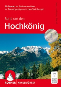Abbildung von: Rund um den Hochkönig - Rother Bergverlag