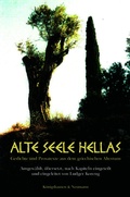 Cover: Alte Seele Hellas - K&ouml;nigshausen & Neumann