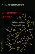 Cover: Verkommene W&ouml;rter - K&ouml;nigshausen & Neumann