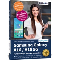 Abbildung von: Samsung Galaxy A16 / A16 5G - Für Einsteiger ohne Vorkenntnisse - BILDNER Verlag