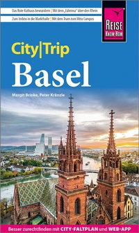 Abbildung von: Reise Know-How CityTrip Basel - Reise Know-How Verlag Peter Rump GmbH
