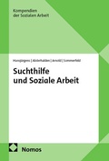 Cover: Suchthilfe und Soziale Arbeit - Nomos