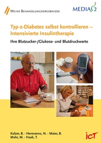 Abbildung von: Medias 2 ICT Typ-2-Diabetes selbst kontrollieren - Intensivierte Insulintherapie - MedTriX