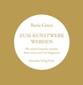 Cover: Zum Kunstwerk werden - Alexander