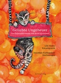 Cover: Geliebte Ungeheuer - Notschriften Verlag