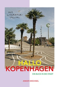 Abbildung von: Hallo Kopenhagen - Ankerwechsel Verlag