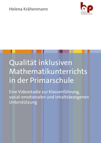 Abbildung von: Qualität inklusiven Mathematikunterrichts in der Primarschule - Budrich Academic Press