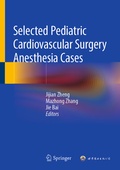 Cover: Selected Pediatric Cardiovascular Surgery Anesthesia Cases - Springer Nature Switzerland AG