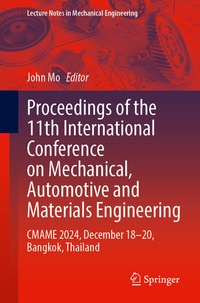 Abbildung von: Proceedings of the 11th International Conference on Mechanical, Automotive and Materials Engineering - Springer Nature Switzerland AG