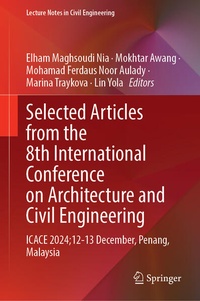 Enlarge image Cover: Selected Articles from the 8th International Conference on Architecture and Civil Engineering - Springer Nature Switzerland AG