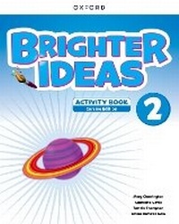 Abbildung von: Brighter Ideas 2 Workbook (Spain) - Oxford University Press