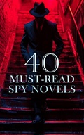 Cover: 40 Must-Read Spy Novels - e-artnow