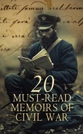 Cover: 20 Must-Read Memoirs of Civil War - e-artnow