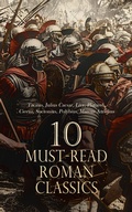 Cover: 10 Must-Read Roman Classics - e-artnow