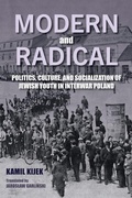 Cover: Modern and Radical - Indiana University Press
