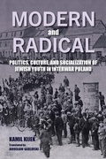 Cover: Modern and Radical - Indiana University Press