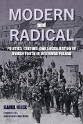 Cover: Modern and Radical - Indiana University Press