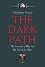 Cover: The Dark Path - Yale University Press