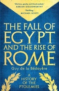 Cover: The Fall of Egypt and the Rise of Rome - Yale University Press