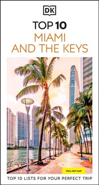 Abbildung von: DK Top 10 Miami and the Keys - DK Travel