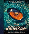 Cover: BBC Walking With Dinosaurs - DK