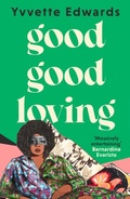 Cover: Good Good Loving - Virago Press Ltd