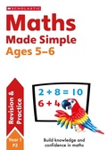 Cover: Maths Made Simple Ages 5-6 - Scholastic