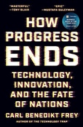 Cover: How Progress Ends - Princeton University Press