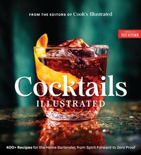 Abbildung von: Cocktails Illustrated - America's Test Kitchen