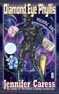 Cover: Diamond Eye Phyllis Volume One - blackbedsheet