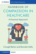Cover: Handbook of Compassion in Healthcare - Cambridge University Press