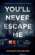 Cover: You'll Never Escape Me - Vinci Books