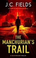 Cover: The Manchurian's Trail - Vinci Books