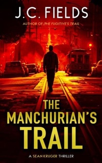 Enlarge image Cover: The Manchurian's Trail - Vinci Books