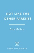 Cover: Not Like the Other Parents - The Murder Room