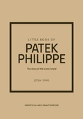 Cover: Little Book of Patek Philippe - Welbeck