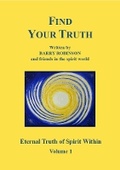 Cover: Find Your Truth - Spirit World Publications