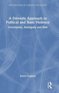 Cover: A Forensic Approach to Political and State Violence - Routledge