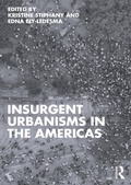 Cover: Insurgent Urbanisms in the Americas - Routledge