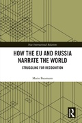 Cover: How the EU and Russia Narrate the World - Routledge