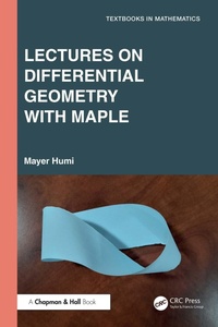 Abbildung von: Lectures on Differential Geometry with Maple - Chapman and Hall