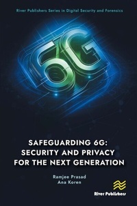 Abbildung von: Safeguarding 6G: Security and Privacy for the Next Generation - Taylor & Francis