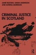 Bild: Criminal Justice in Scotland - Routledge