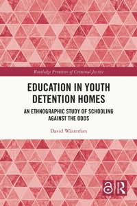 Abbildung von: Education in Youth Detention Homes - Routledge