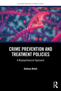 Abbildung von: Crime Prevention and Treatment Policies - Routledge