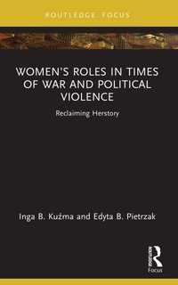 Abbildung von: Women's Roles in Times of War and Political Violence - Routledge