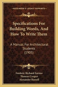 Enlarge image Cover: Specifications For Building Words, And How To Write Them - Kessinger Publishing