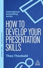 Cover: How to Develop Your Presentation Skills - Kogan Page Ltd