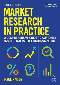 Enlarge image Cover: Market Research in Practice - Kogan Page Ltd